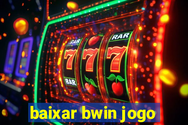 baixar bwin jogo